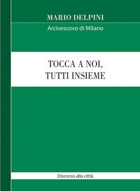 Tocca a noi, tutti insieme