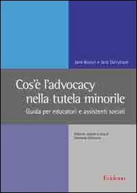 Cos'è l'advocacy nella tutela minorile