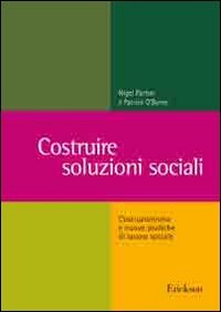 Costruire soluzioni sociali