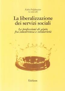La liberalizzazione dei servizi sociali