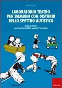 Laboratorio teatro per bambini con autismo