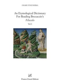 An etymological dictionary for reading Boccaccio's «Filocolo»