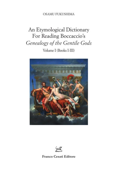 An etymological dictionary for reading Boccaccio's «Genealogy of the gentile gods»