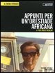 Appunti per un'Orestiade africana. DVD. Con libro