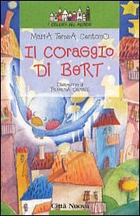Il coraggio di Bert
