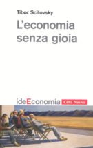 L'economia senza gioia