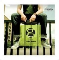 G giovani e Gen Verde. Audiolibro. CD Audio