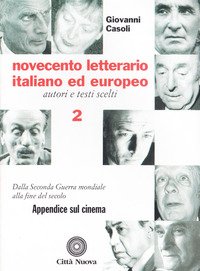 Novecento Letterario Italiano Ed Europeo. Aut