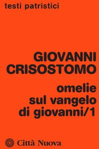 Omelie sul Vangelo di Giovanni
