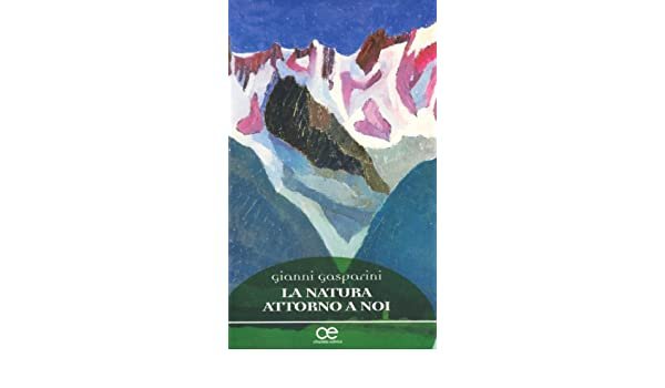 La natura attorno a noi