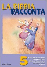 La Bibbia racconta