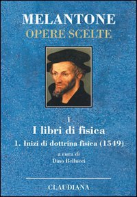Inizi di dottrina fisica (1549). Testo latino a fronte