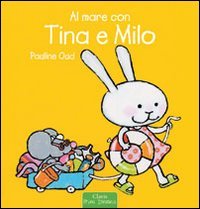 Al mare con Tina e Milo