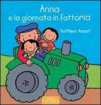 Anna e la giornata in fattoria