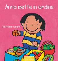 Anna mette in ordine