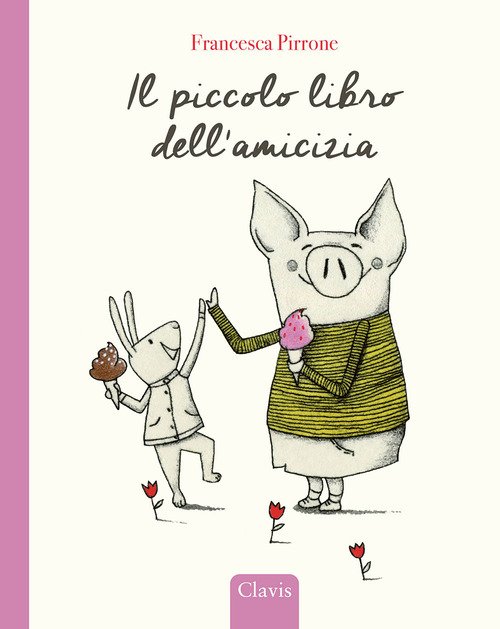 Il piccolo libro dell'amicizia