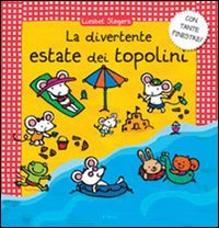 La divertente estate dei topolini