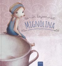 Mignolina da Hans Christian Andersen