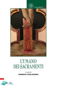 L'umano dei sacramenti