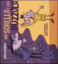 Mia sorella è una puzzola