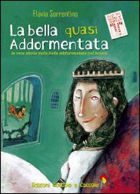 La bella quasi addormentata