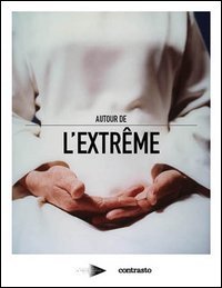 Autour de l'extreme