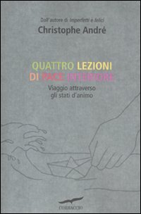 Quattro lezioni di pace interiore