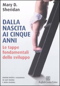 Dalla nascita ai cinque anni