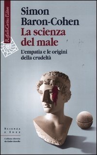La scienza del male
