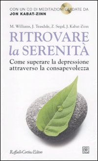 Ritrovare la serenità