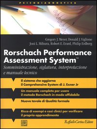 Rorschach performance assessment system. Somministrazione, siglatura, interpretazione e manuale tecnico