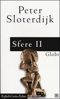Sfere. Vol. 2: Globi. Macrosferologia.