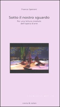 Sotto il nostro sguardo