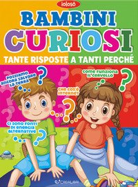 Bambini curiosi