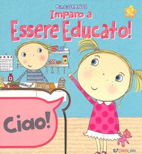 Impara ad essere educato!