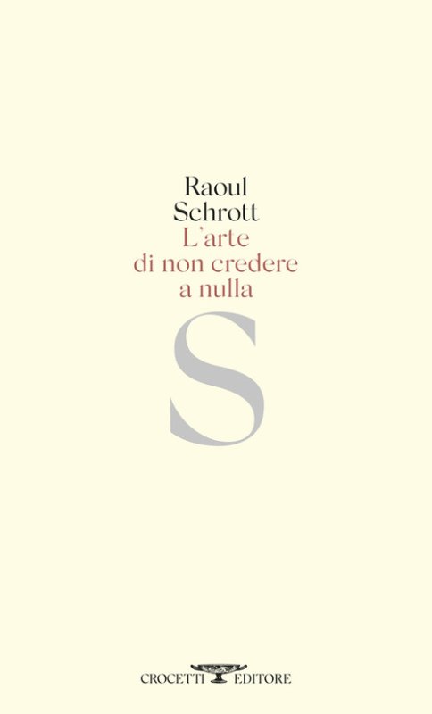 L'arte di non credere a nulla