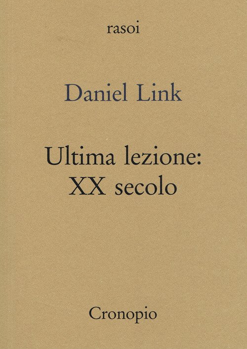 Ultima lezione. XX secolo