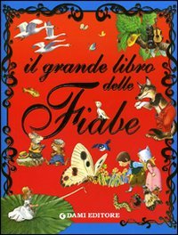 Il grande libro delle fiabe