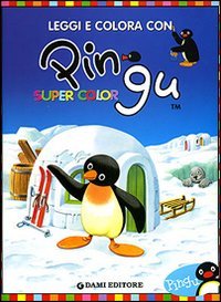 Leggi e colora con Pingu. Supercolor