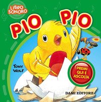 Pio pio. Premi e ascolta
