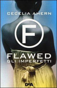 Flawed. Gli imperfetti