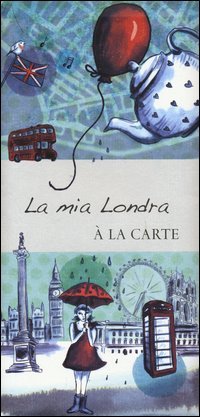 La mia Londra