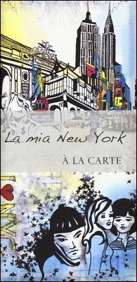 La mia New York