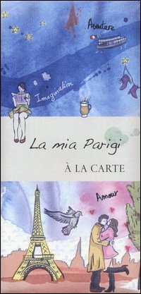 La mia Parigi