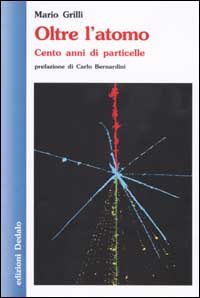 Oltre l'atomo