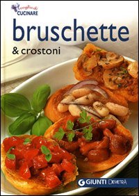 Bruschette e crostoni