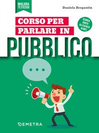 Corso per parlare in pubblico