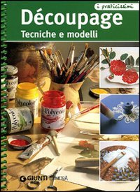 Découpage. Tecniche e modelli