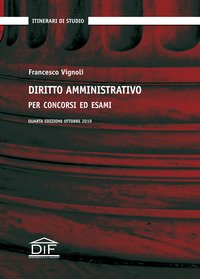 Diritto amministrativo per concorsi ed esami