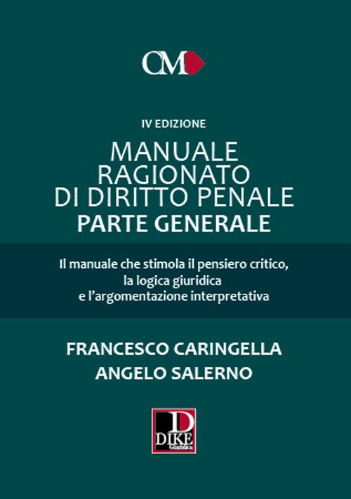 Manuale ragionato di diritto penale. Parte generale